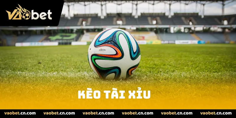 Kèo tài xỉu