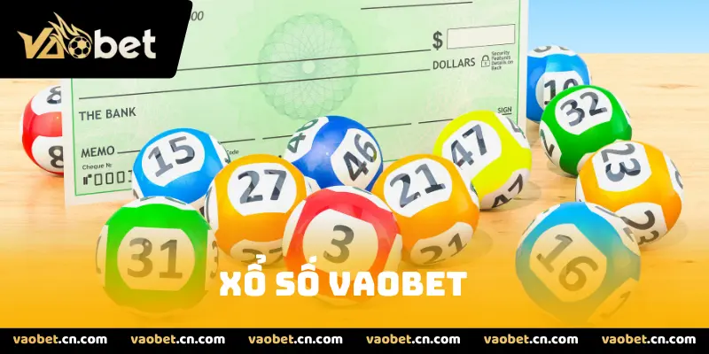 Xổ Số Vaobet